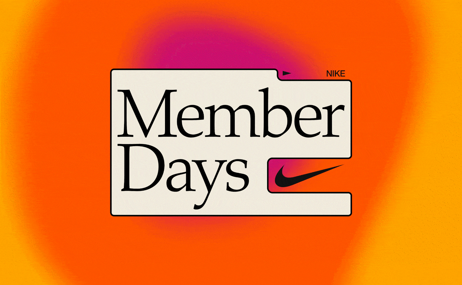 Nike - Member Days